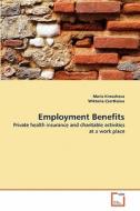 Employment Benefits di Maria Kimasheva, Wiktoria Czertkowa edito da VDM Verlag