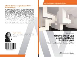 Öffentlichkeit und gesellschaftliche Kritikfähigkeit di Lisa-Marie Strähle edito da AV Akademikerverlag