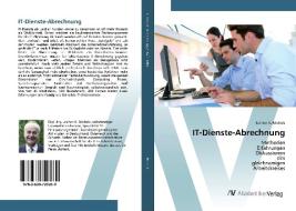 IT-Dienste-Abrechnung di Jochen K. Michels edito da AV Akademikerverlag