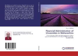 Financial Administration of Universities in Maharashtra di Govind Katalakute edito da LAP LAMBERT Academic Publishing