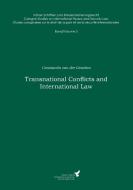 Transnational Conflicts and International Law di Constantin von der Groeben edito da Books on Demand