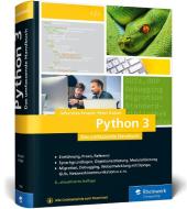 Python 3 di Johannes Ernesti, Peter Kaiser edito da Rheinwerk Verlag GmbH