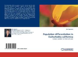 Population Differentiation In Eschscholzia Californica di Erin Espeland edito da Lap Lambert Academic Publishing