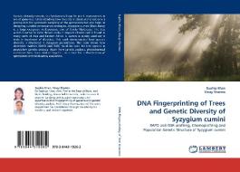 DNA Fingerprinting of Trees and Genetic Diversity of Syzygium cumini di Suphia Khan, Vinay Sharma edito da LAP Lambert Acad. Publ.