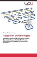 Selección de Ontologías di Marcos Martínez Romero edito da EAE
