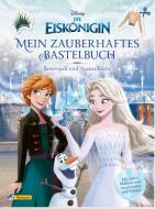Disney Die Eiskönigin: Mein zauberhaftes Bastelbuch - Bastelspaß und Ausmalbilder! di Walt Disney edito da Nelson Verlag