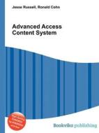 Advanced Access Content System di Jesse Russell, Ronald Cohn edito da Book On Demand Ltd.