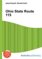 Ohio State Route 115 edito da Book On Demand Ltd.