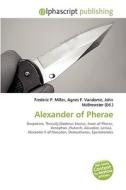 Alexander Of Pherae edito da Vdm Publishing House
