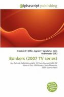 Bonkers (2007 Tv Series) edito da Alphascript Publishing