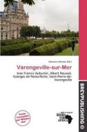 Varengeville-sur-mer edito da Brev Publishing