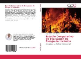 Estudio Comparativo de Evaluación de Riesgo de Incendio di Jorge Astete, René Cárcamo edito da EAE