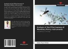 Analysis of the Effectiveness of Monetary Policy Instruments di Golan Pauni Amisi edito da Our Knowledge Publishing