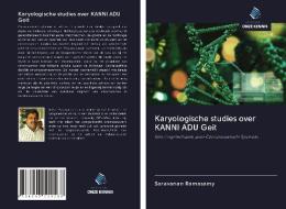 Karyologische studies over KANNI ADU Geit di Saravanan Ramasamy edito da Uitgeverij Onze Kennis