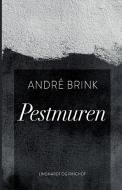 Pestmuren di Brink Andre Brink edito da Lindhardt Og Ringhof