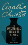 The Mysterious Affair At Styles di Agatha Christie edito da Harpercollins Publishers