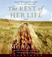 The Rest of Her Life di Laura Moriarty edito da HarperAudio