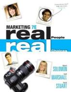 Marketing with MyMarketingLab Access Code: Real People, Real Choices di Michael R. Solomon, Greg W. Marshall, Elnora W. Stuart edito da Prentice Hall