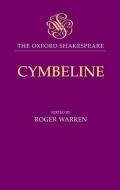 Cymbeline: The Oxford Shakespeare di William Shakespeare edito da OXFORD UNIV PR