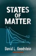 States of Matter di David L. Goodstein edito da Dover Publications Inc.