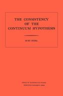Consistency of the Continuum Hypothesis. (AM-3), Volume 3 di Kurt Gödel edito da Princeton University Press
