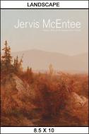Jervis McEntee: Painter-Poet of the Hudson River School di Lee A. Vedder, David P. Schuyler, Kerry Dean Carso edito da Samuel Dorsky Museum of Art