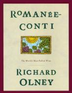 Romanee Conti di Richard Olney edito da Rizzoli International Publications