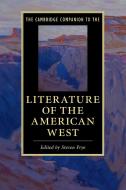 The Cambridge Companion to the Literature of the American West edito da Cambridge University Press