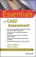 Essentials of CAS2 Assessment di Jack A. Naglieri edito da John Wiley & Sons