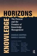 Knowledge Horizons di Charles Despres, Daniele Chauvel edito da Taylor & Francis Ltd