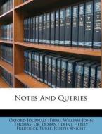 Notes And Queries di Oxford Journals edito da Nabu Press