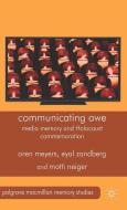 Communicating Awe di O. Meyers, M. Neiger, E. Zandberg edito da Palgrave Macmillan UK