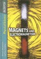 Magnets and Electromagnetism di Alfred J. Smuskiewicz, Tony Imbimbo edito da Heinemann Educational Books