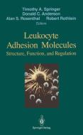 Leukocyte Adhesion Molecules edito da Springer New York