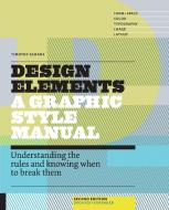 Design Elements di Timothy Samara edito da Rockport Publishers Inc.