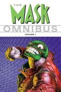 The Mask Omnibus, Volume 1 di John Arcudi edito da Dark Horse Comics