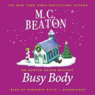 Busy Body di M. C. Beaton edito da BBC Audiobooks