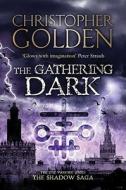 The Gathering Dark di Christopher Golden edito da Simon & Schuster Ltd