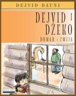 Dejvid I Dzeko: Domar I Zmija (Serbian Edition) di David Downie edito da Blue Peg Publishing