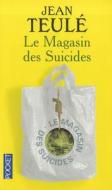Le magasin des suicides di Jean Teulé edito da Pocket