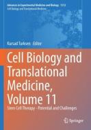 Cell Biology and Translational Medicine, Volume 11 edito da Springer International Publishing