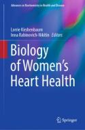 Biology of Women¿s Heart Health edito da Springer International Publishing