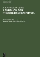 Lehrbuch der theoretischen Physik, Band 9, Teil 2, Statistische Physik di L. D. Landau, E. M. Lifschitz edito da De Gruyter