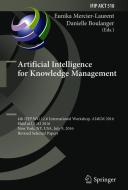Artificial Intelligence for Knowledge Management edito da Springer-Verlag GmbH