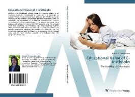 Educational Value of E-textbooks di Donna N. Losciuto Lane edito da AV Akademikerverlag