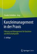 Kanzleimanagement in der Praxis edito da Springer-Verlag GmbH