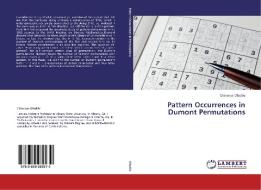 Pattern Occurrences in Dumont Permutations di Chinenye Ofodile edito da LAP Lambert Academic Publishing