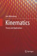 Kinematics di Jens Wittenburg edito da Springer-verlag Berlin And Heidelberg Gmbh & Co. Kg