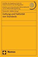 Geltung und Faktizität von Standards edito da Nomos Verlagsges.MBH + Co