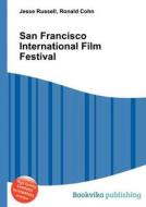 San Francisco International Film Festival edito da Book On Demand Ltd.
